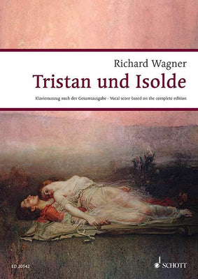 Tristan und Isolde - Piano Reduction