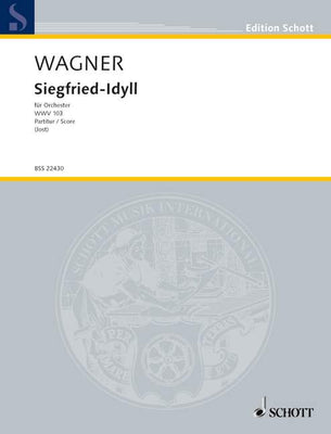 Siegfried-Idyll - Score