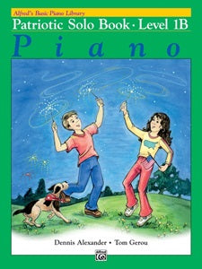 Alfred's Basic Piano Library: Patriotic Solo Book 1B