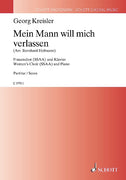 Mein Mann will mich verlassen - Choral Score