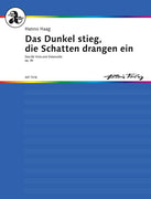 Das Dunkel stieg, die Schatten drangen ein