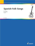 Spanish Folk Songs - Performing Score