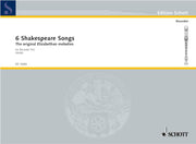 6 Shakespeare Songs - Performing Score