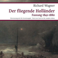 Der fliegende Holländer - Piano Reduction