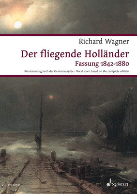 Der fliegende Holländer - Piano Reduction