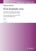 Et la Jeannette avec - Choral Score