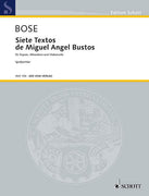 Siete Textos de Miguel Angel Bustos - Performing Score