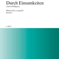 Durch Einsamkeiten - Choral Score