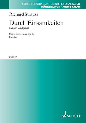 Durch Einsamkeiten - Choral Score