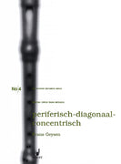 Periferisch - Diagonal - Concentrisch - Performing Score