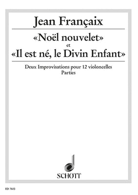 «Noël nouvelet» et «Il est né, le Divin Enfant» - Set of Parts