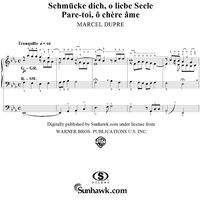 Deck Thyself, O Beloved Soul, from "Seventy-Nine Chorales", Op. 28, No. 64