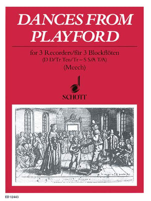 Dances from Playford - Score and Parts