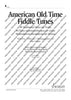 American Old Time Fiddle Tunes