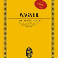 Tristan und Isolde - Full Score