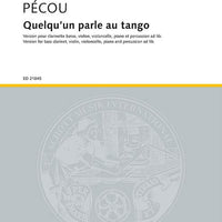 Quelqu'un parle au tango - Score and Parts