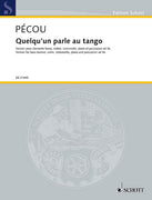 Quelqu'un parle au tango - Score and Parts