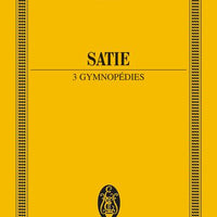 3 Gymnopédies - Full Score