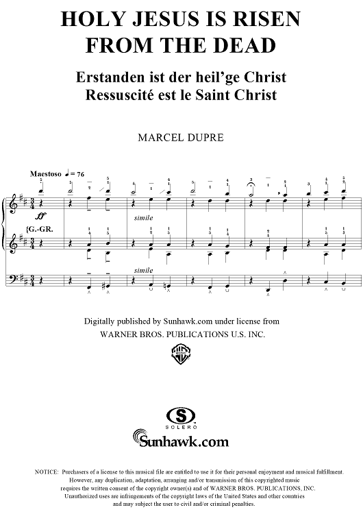 Holy Jesus is Risen From the Dead, from "Seventy-Nine Chorales", Op. 28, No. 25