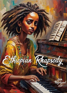 Ethiopian Rhapsody