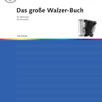 The Big Book of Waltzes for Accordion