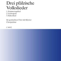 Drei pfälzische Volkslieder - Choral Score