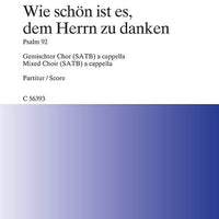 Wie schön ist es, dem Herrn zu danken - Choral Score