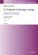 Le lointain et étrange voyage - Choral Score