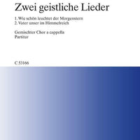 Zwei geistliche Lieder - Choral Score