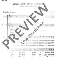 Zogen einst fünf wilde Schwäne - Choral Score