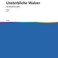 Unsterbliche Walzer