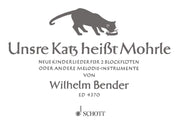 Unsre Katz heißt Mohrle - Performing Score