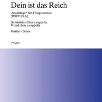 Dein ist das Reich - Choral Score