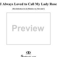 I Always Loved to Call My Lady Rose