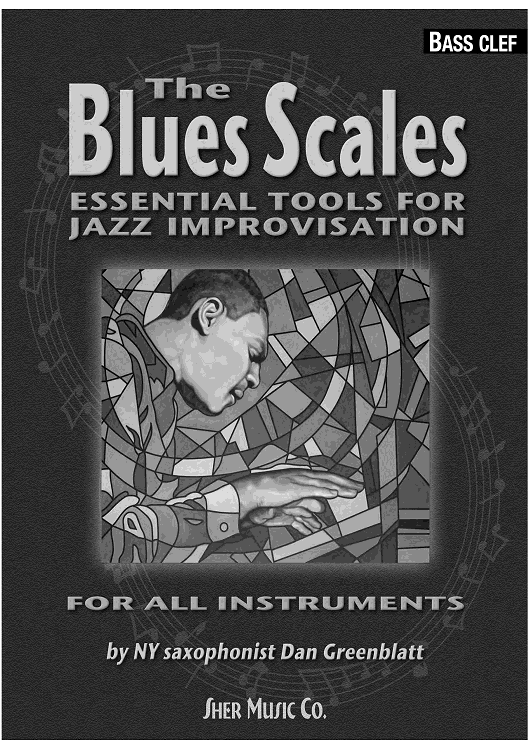 The Blues Scales - Bass clef Instruments