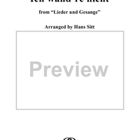 Lieder und Gesänge, Op. 51, No. 3, "Ich wand're nicht" (wherefore should I wander?), - Piano