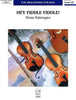 Hey Fiddle Fiddle! - Score Cover