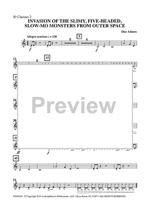 Invasion of the Slimy, Five-Headed, Slow-Mo Monsters from Outer Space - Clarinet 2 in Bb