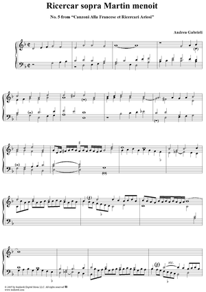 Ricercar sopra Martin menoit, No. 5 from "Canzoni Alla Francese et Ricercari Ariosi"