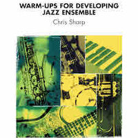 Warm-ups for Developing Jazz Ensemble - F Horn