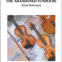 The Abandoned Funhouse - Score