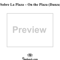 Sobre La Plaza - On the Plaza (Danza)