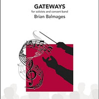 Gateways (for soloists and concert band) - Score