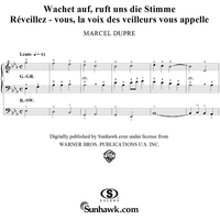 Awake! Hear the Call of Watchmen, from "Seventy-Nine Chorales", Op. 28, No. 72
