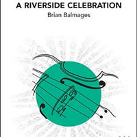 A Riverside Celebration - Score