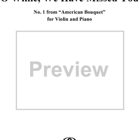 American Bouquet, No. 1: O Willie, We Have Missed You - Piano Score