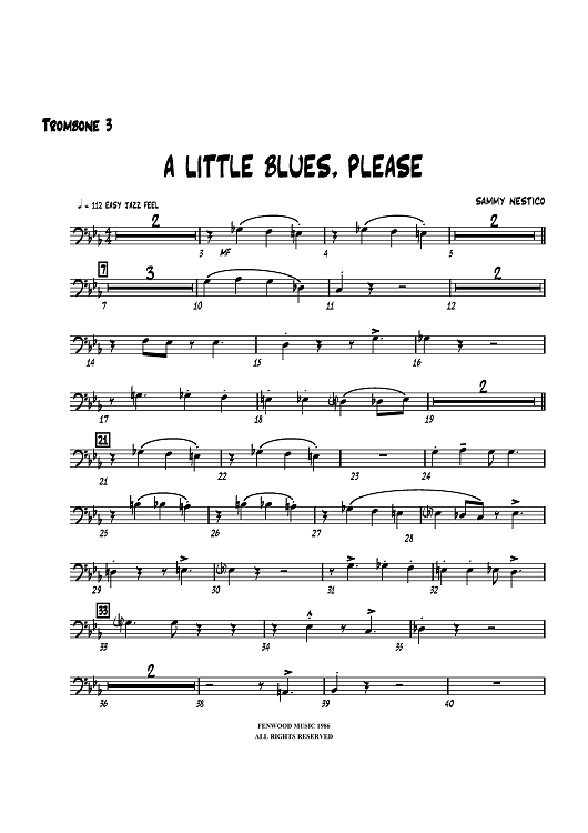 A Little Blues, Please - Trombone 3