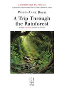 A Trip Through the Rainforest