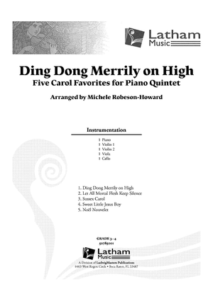 Ding Dong Merrily on High - Five Carol Favorites for Piano Quintet - Piano/Score