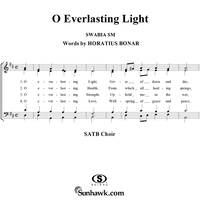 O Everlasting Light